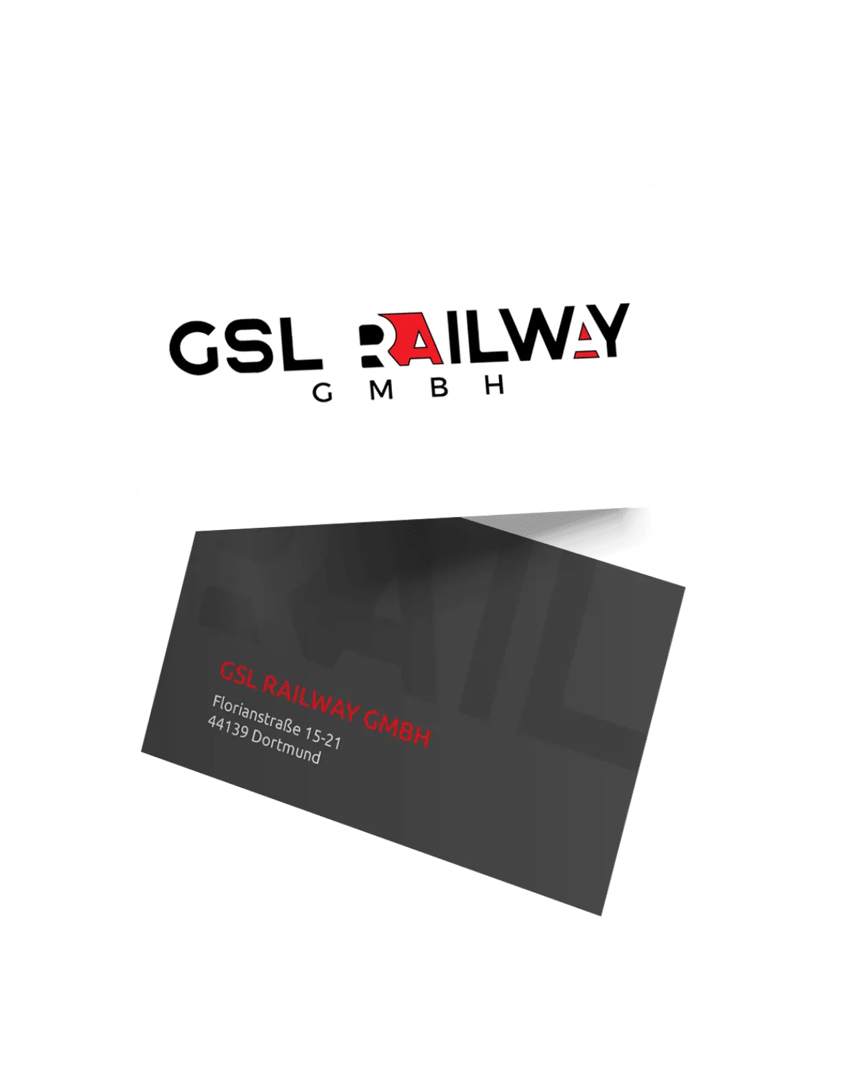 Visitenkarten – GSL RAILWAY GmbH Logo auf weißem Hintergrund, darunter eine dunkle Karte mit roter und weißer Schrift: GSL Railway GmbH – Florianstraße 15-21 in 44139 Dortmund
